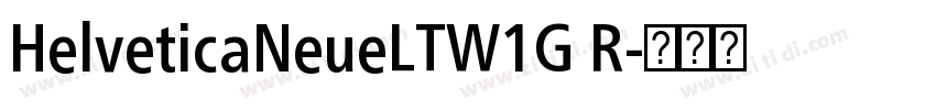 HelveticaNeueLTW1G R字体转换